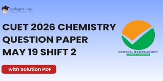 CUET 2026 Chemistry May 19 Shift 2 Question Paper- Download Answer Key and Solution PDF